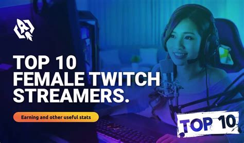 top female twitch streamers|Top 10 Most Popular Female Streamers Revealed